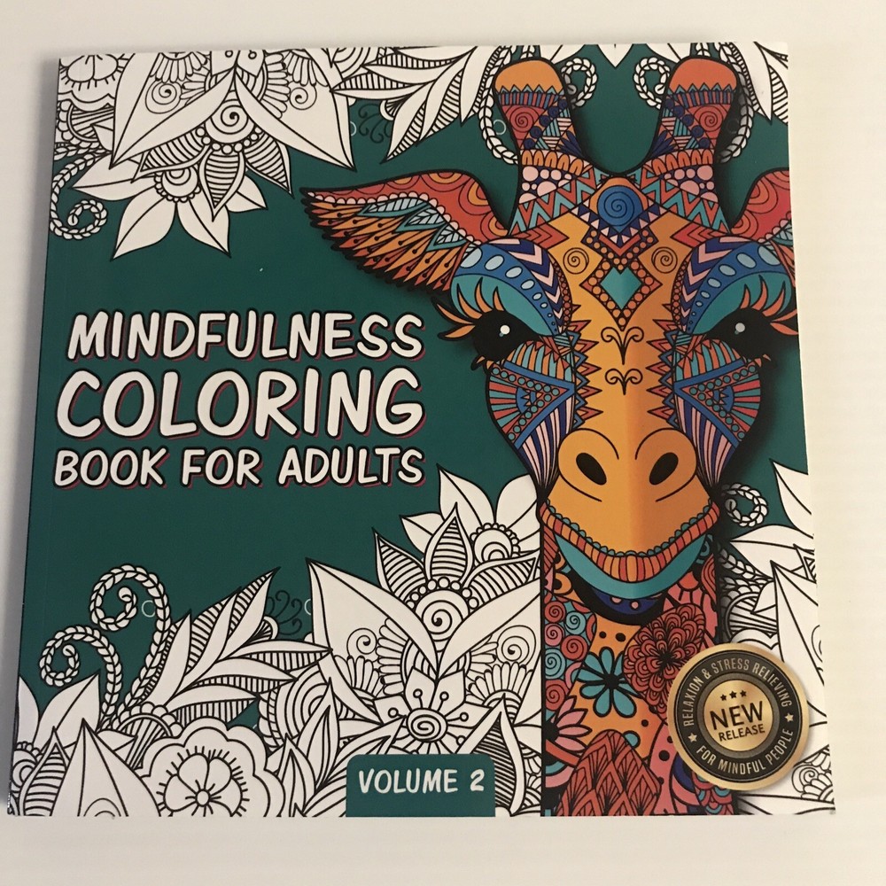 Coloring Book For Adults For Mindful People Stress Relieving Designs Volume 2 NW