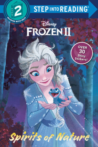 Spirits of Nature (Disney Frozen 2) (Step into Reading) – Paperback – VERY GOOD