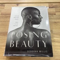 Posing Beauty Deborah Willis African American Photography Book Art Culture