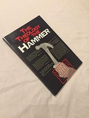 The Theology of the Hammer