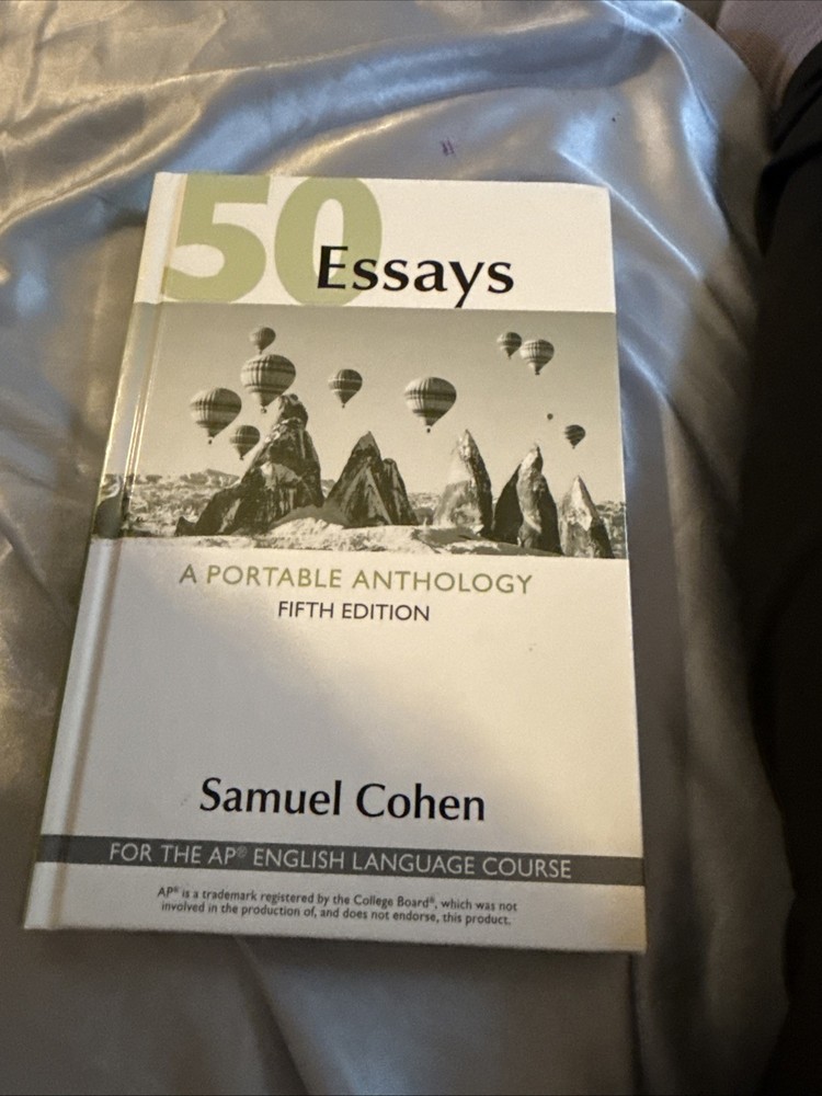 50 Essays: A Portable Anthology (High School Edition) : For AP® Eng. Lang