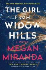 The Girl from Widow Hills: A Novel – Megan Miranda, 9781501165429, hardcover