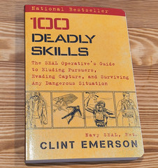 100 Deadly Skills SEAL Operative’s Guide by Clint Emerson 2015 Trade PB
