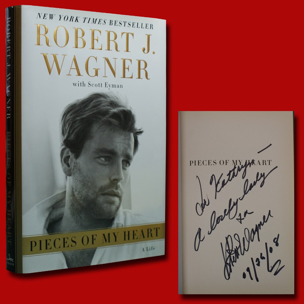 Pieces Of My Heart SIGNED Robert Wagner (2008,HC,1st/1st) VERY GOOD