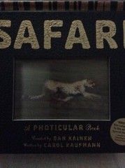 Photicular Ser.: Safari : A Photicular Book by Carol Kaufmann and Dan Kainen…