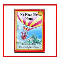 RARE KIDS BOOK No Place Like Home Sunshine Books 1990 Jane Elliott Dennis Bryans