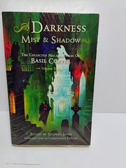 Darkness, Mist & Shadow Volume 3