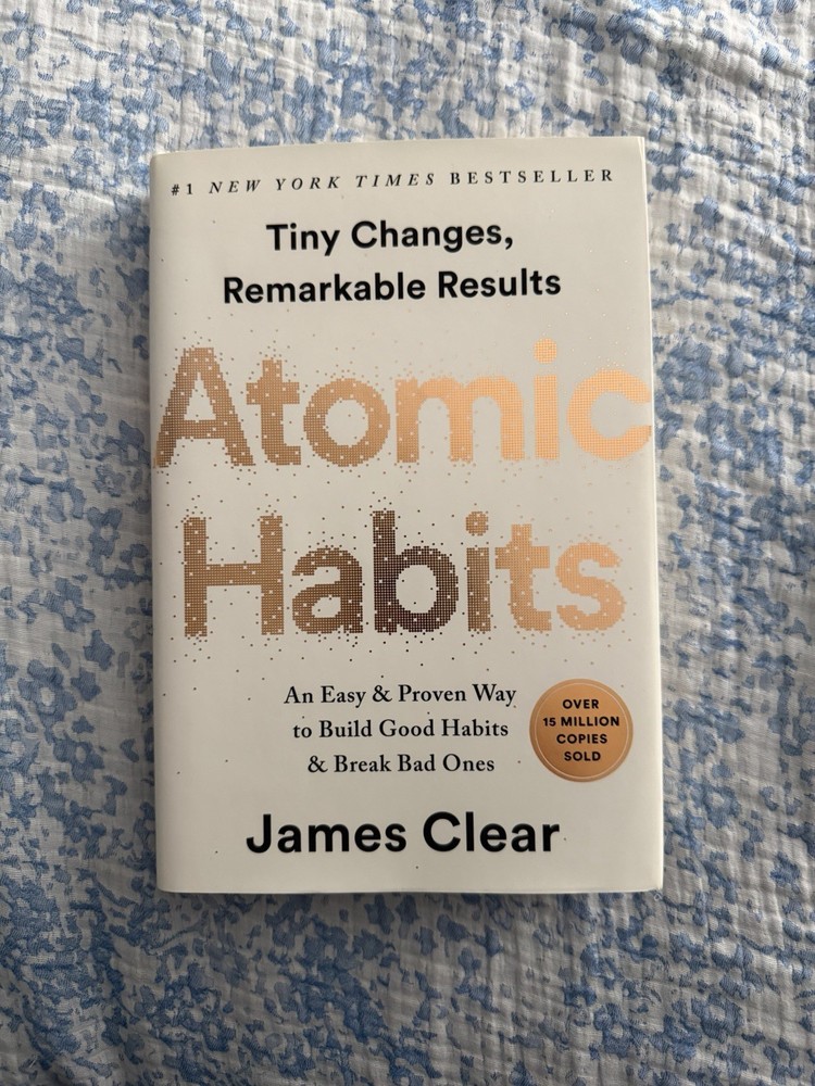 Atomic Habits: Build Good Habits & Break Bad Ones by James Clear (2018 HC)