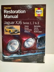 Haynes Restoration Manual Jaguar XJ6 series 1, 2, 3 by Dave Pollard 2003 h4020