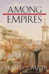 Among Empires: American Ascendancy and Its Predecessors – Paperback – GOOD