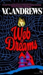 Web of Dreams – Mass Market Paperback By Andrews, V.C. – GOOD