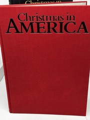 Christmas in America HC DJ 1988 15″ x 10 1/2″ x1″ 208 pgs Photos