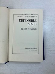 Crime Prevention Through Urban Design Defensible Space Newman Ex-library 1972 HC