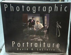 Photographic Portraiture by LaClaire by David B. LaClaire (Hardcover)