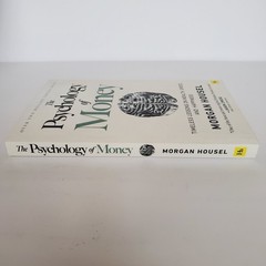 Psychology of Money : Timeless Lessons on Wealth, Greed, and Happiness by…