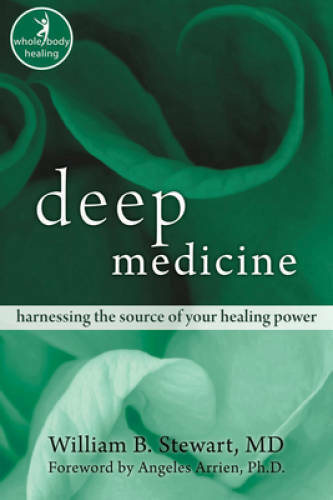 Deep Medicine: Harnessing the Source of Your Healing Power (IonsNhp) – GOOD