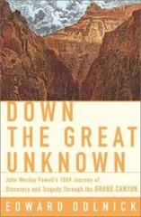 Down the Great Unknown: John Wesley Po- 9780060196196, Edward Dolnick, hardcover