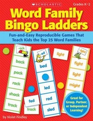 Word Family Bingo Ladders : Fun-and-Easy Reproducible Games That