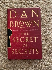 The Secret of Secrets : A Novel Hardcover Dan Brown