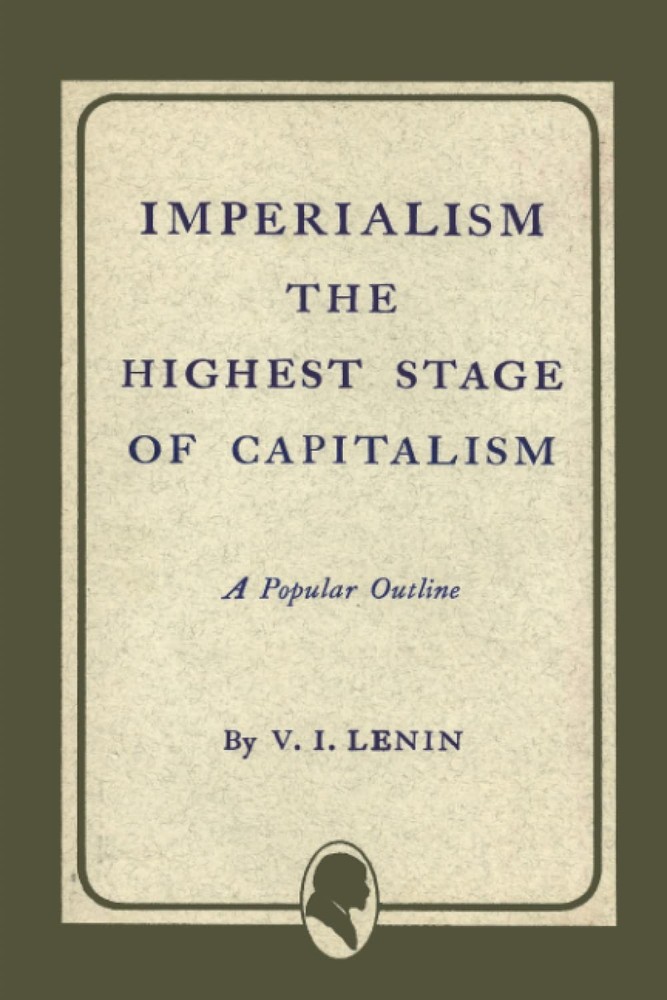 Imperialism the Highest Stage of Capitalism, Paperback