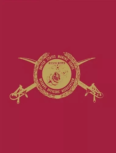 United States Marine Corps Reserve Officers’ Association (2000, Hardcover) NEW