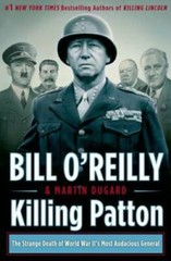 Killing Patton: The Strange Death of World War II’s Most Audac – VERY GOOD