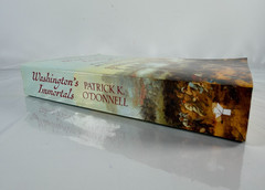 Washington’s Immortals by Patrick K. O’Donnell (2017, Trade Paperback)