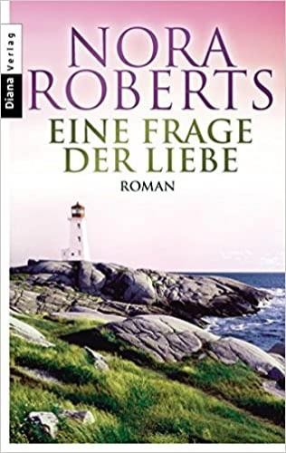 Nora Roberts – Eine Frage Der Liebe #B2024145