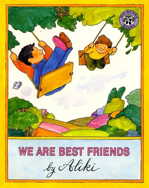 We Are Best Friends: A Touching Story for Kids (Ages 4-8) About When Your Fr…
