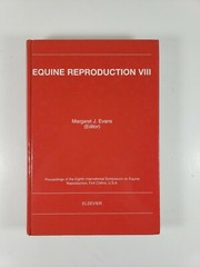 Equine Reproduction VIII Margaret J. Evans (Editor) 8th International Symposium