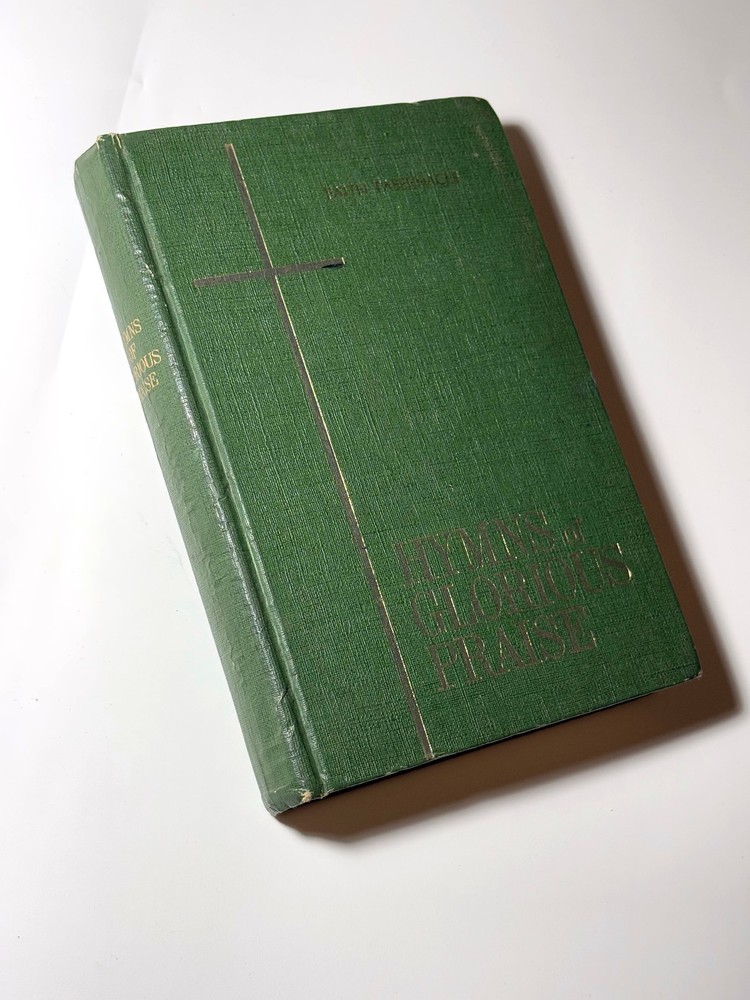 Hymns of Glorious Praise (1969) Green Hardcover [Gospel Publishing House]