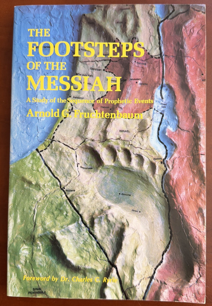 The Footsteps of the Messiah Arnold G Fruchtenbaum 1997 Prophecy Study PB