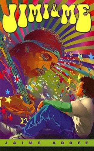 Jimi & Me by Jaime Adoff: New