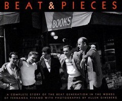 Allen Ginsberg: Beat & Pieces: A Complete Story of the Beat Generation In th…