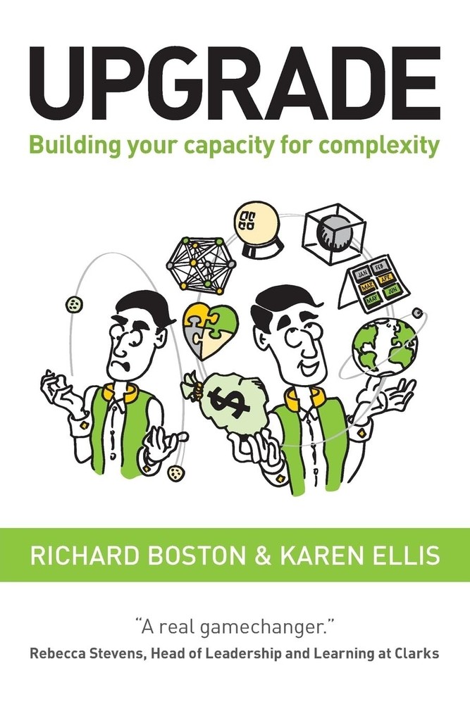 Upgrade: Building your capacity for complexity Paperback by Richard Boston