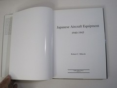 Japanese Aircraft Equipment 1940-1945 Robert C. Mikesh HC 2004 Schiffer Military