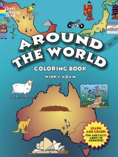 Around the World Coloring Book (Dover History Coloring Book) – Paperback – GOOD