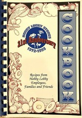 Hobby Lobby Stores 21st Anniversary Cookbook 1972-1993 Spiral