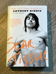 Scar Tissue – paperback Anthony Kiedis|Larry Sloman