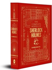 The Complete Novels of Sherlock Holmes (Deluxe Hardbound Edition) by Doyle