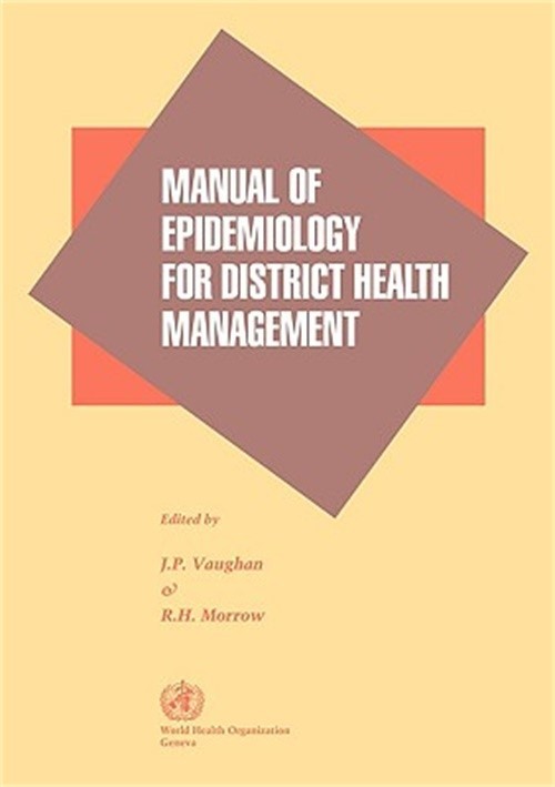 Manual of Epidemiology for District Health Management (Paperback or Softback)