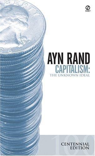 Capitalism: The Unknown Ideal by Hessen, Robert,Greenspan, Alan,Branden, Nathani