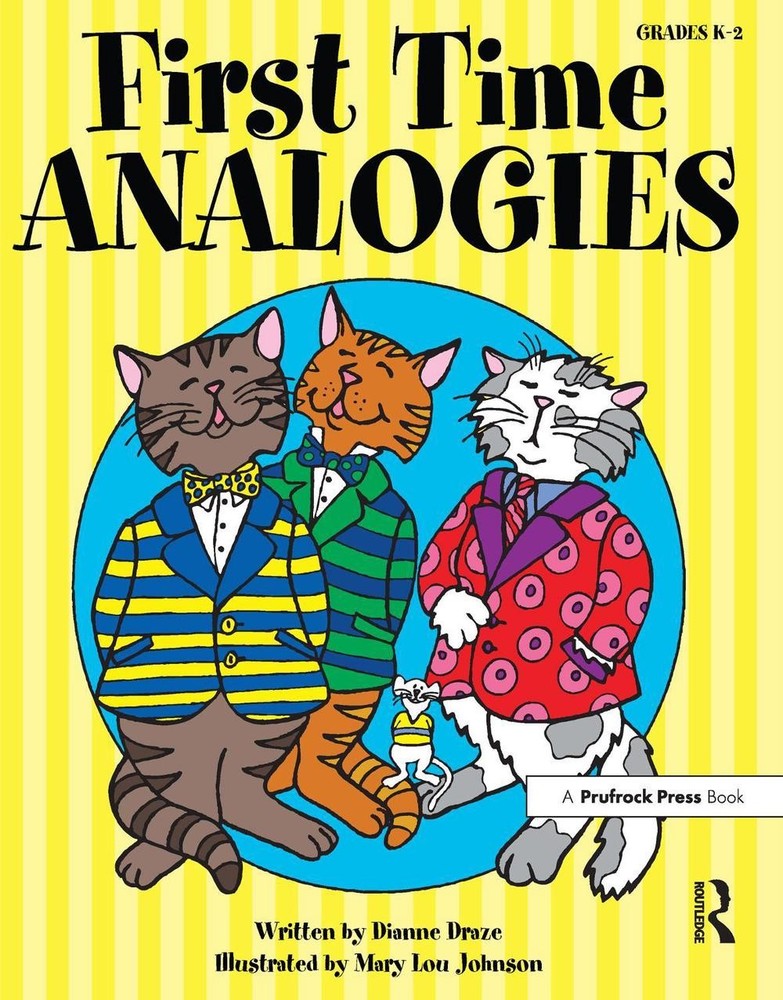 First Time Analogies: Grades K-2 by Dianne Draze (English) Paperback Book
