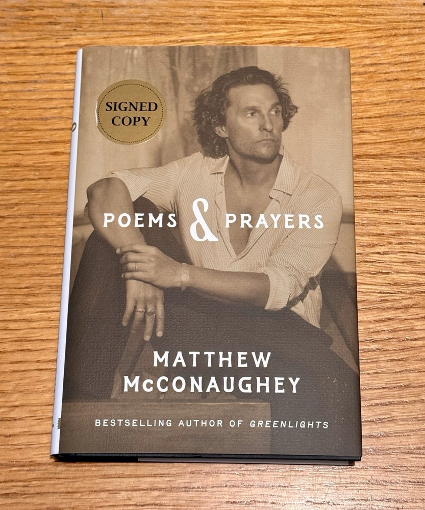 SIGNED Matthew McConaughey Poems & Prayers 1st Edition Hardcover Book NEW 2025