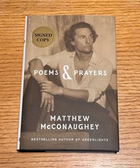 SIGNED Matthew McConaughey Poems & Prayers 1st Edition Hardcover Book NEW 2025