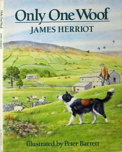 Only One Woof – Hardcover By James Herriot – VERY GOOD
