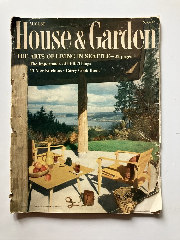 1957 House & Garden, The Arts of Living In Seattle, 104 Pages, Condenast Pub.