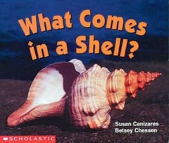 What Comes In A Shell (Science Emergent Reader) (Science Emergent R – GOOD