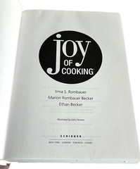 2006 75th Edition Joy of Cooking by Rombauer, Marion and Ethan Becker A Classic!