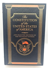 The Constitution Of The United States Of America Founding Fathers Writings HC